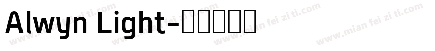 Alwyn Light字体转换